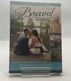 2013 Bravo! Wedding Resource Guide by Mary Lou Burton 2013 PAPERBACK BOOK