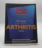 250 Tips for Making Life With Arthritis Easier by Shelley Peterman Schwarz PB