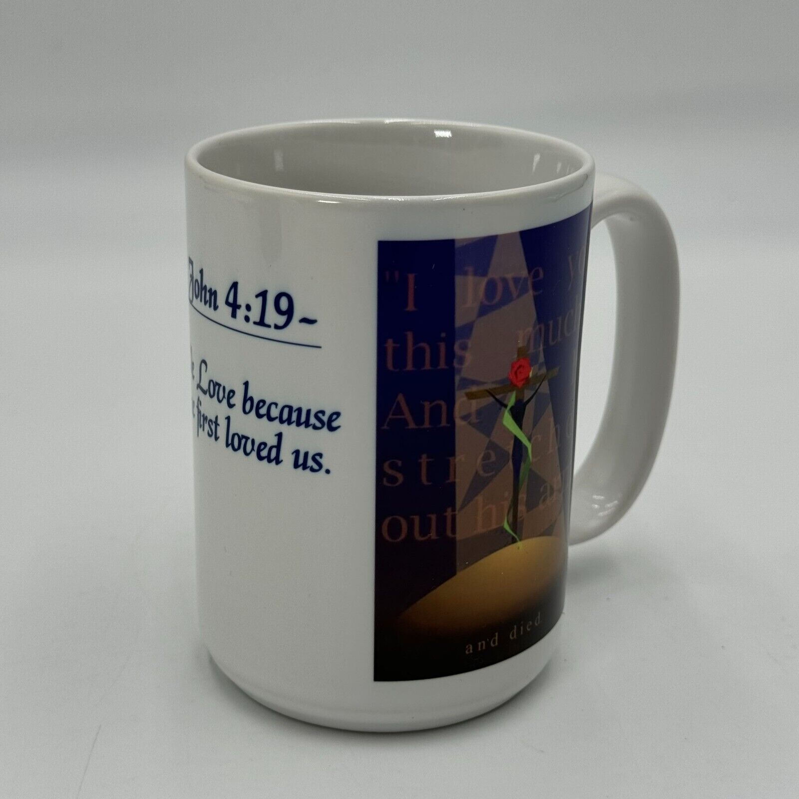 Ceramic Mug Bible Verse John 4,19 Love Jesus Cross Microwavable Dishwasher Safe