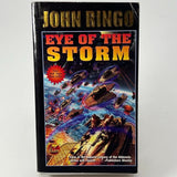 Eye of the Storm by John Ringo (2010, Mass Market)
