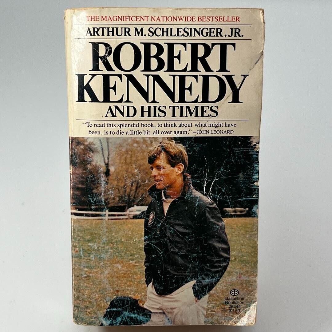 Robert Kennedy and His Times by Arthur M. Jr. Schlesinger 1979 PAPERBACK BOOK