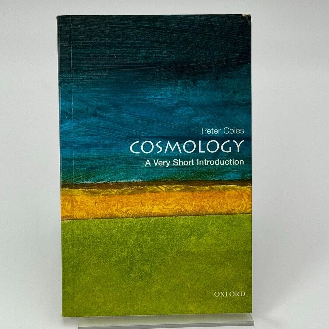 Very Short Introductions Ser.: Cosmology: a Very Short Introduction by Peter...