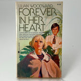 Forever in her Heart By Lilian Woodward Vintage 1969 Paperback