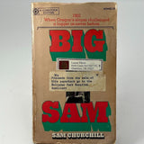 BIG SAM By Sam Churchill Vintage Paperback Book 1st Printing 1979