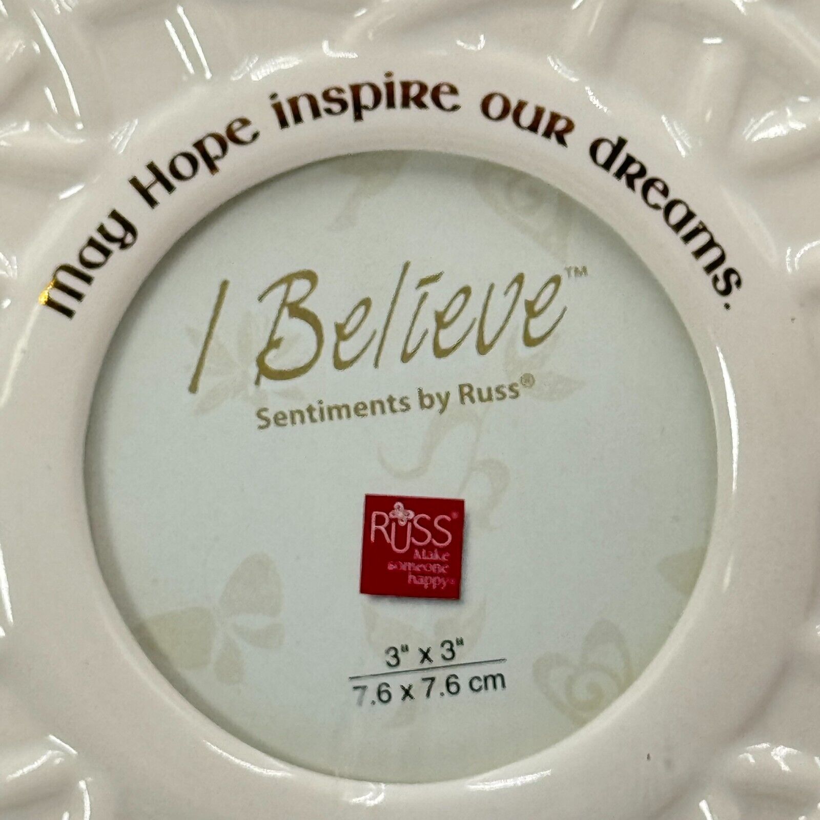 Russ I Believe Sentiments 3x3in Classic Round Ceramic Photo Frame NEW IN BOX