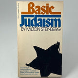 Basic Judaism Milton Steinberg