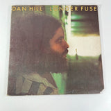 Dan Hill Longer Fuse Vinyl LP 20th Century Fox T-547