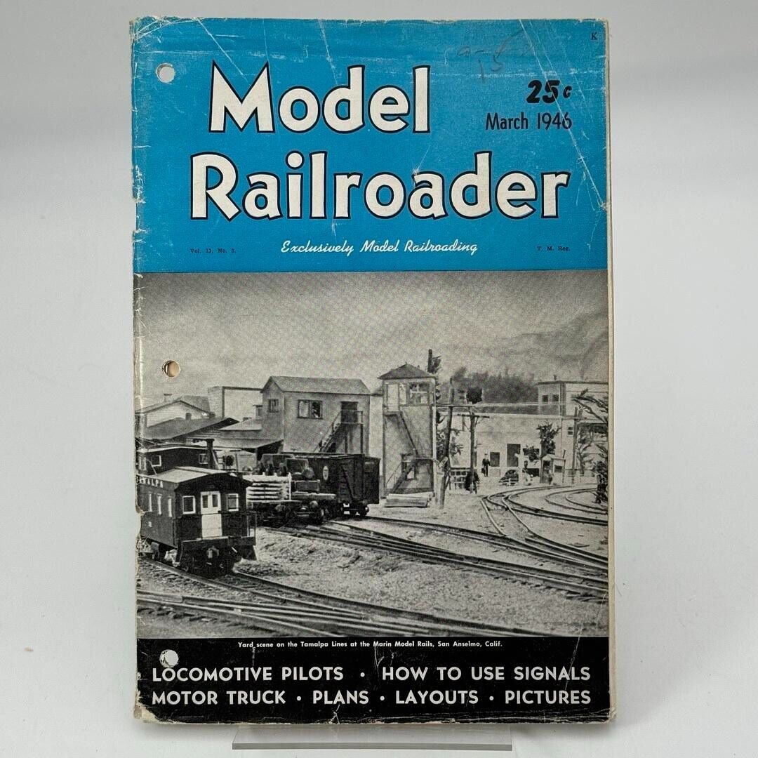 Model Railroader Magazine Vintage March 1946 Vol 13 No. 3 Locomotive Motor Truck