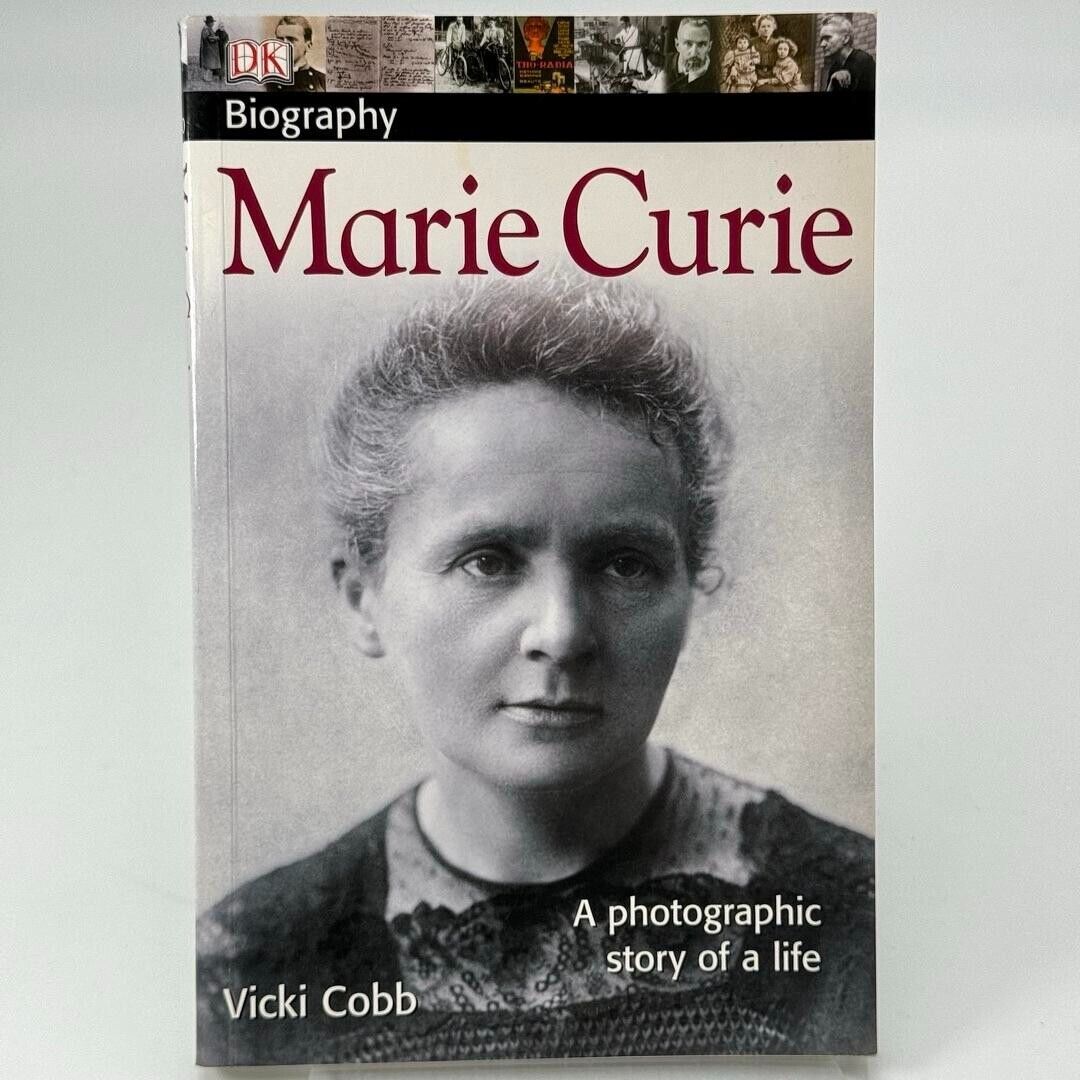 DK Biography Marie Curie A Photographic Story of a Life Paperback
