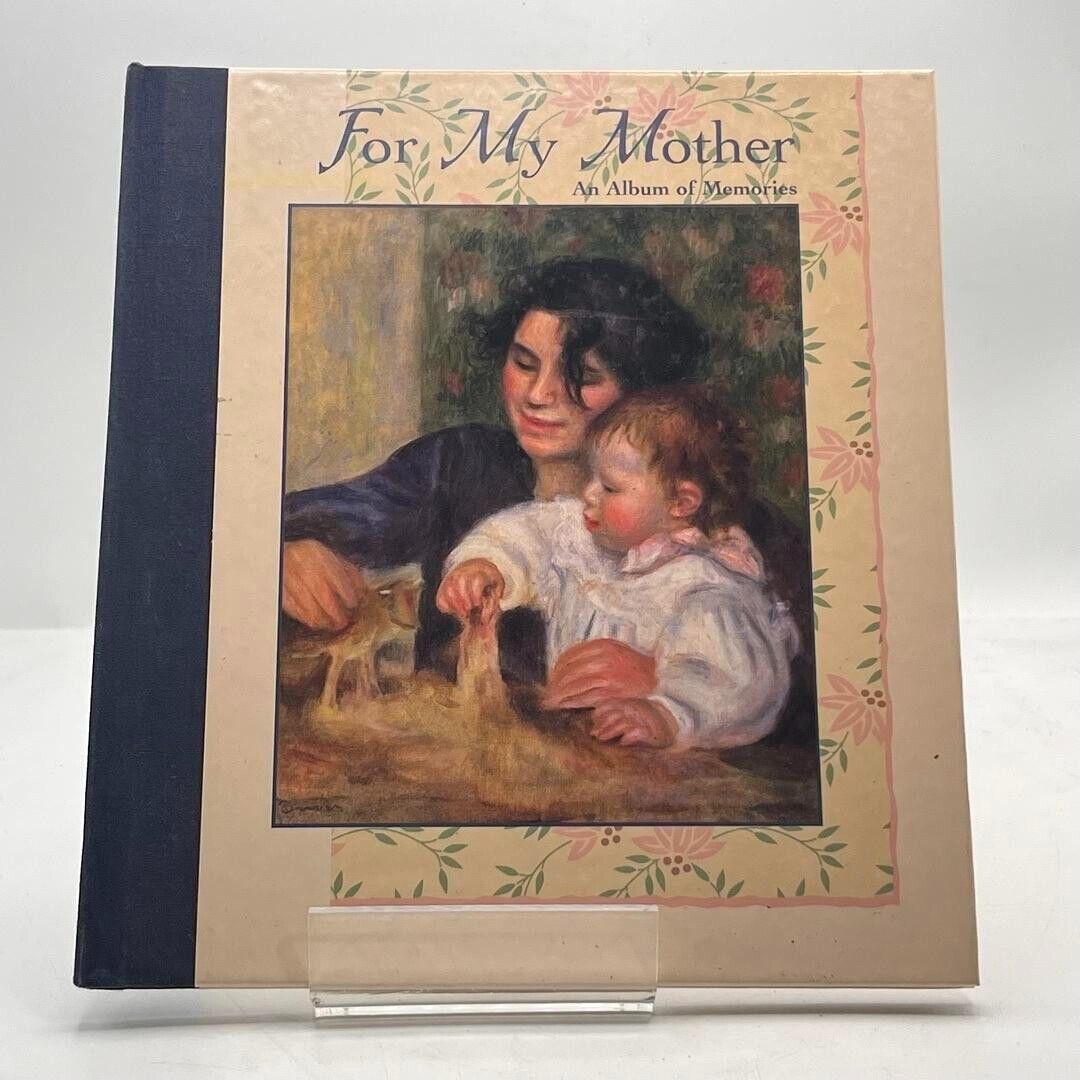 For My Mother: An Album of Memories by Ideals Publications Inc. 1995 HARDCOVER