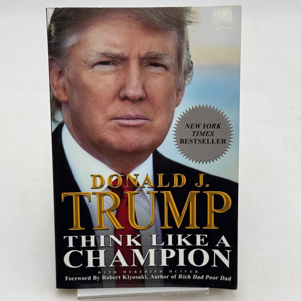 President Donald J. Trump Think Like a Champion Business Education Bestseller PB