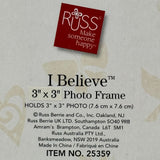 Russ I Believe Sentiments 3x3 in Round Photo Frame White Ceramic NEW