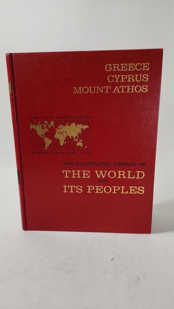 Illustrated Library of the World and Its Peoples 1964Greece, Cyprus, Mount Athos