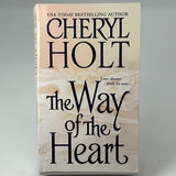 The Way of the Heart by Cheryl Holt (2005, UK- A Format Paperback)