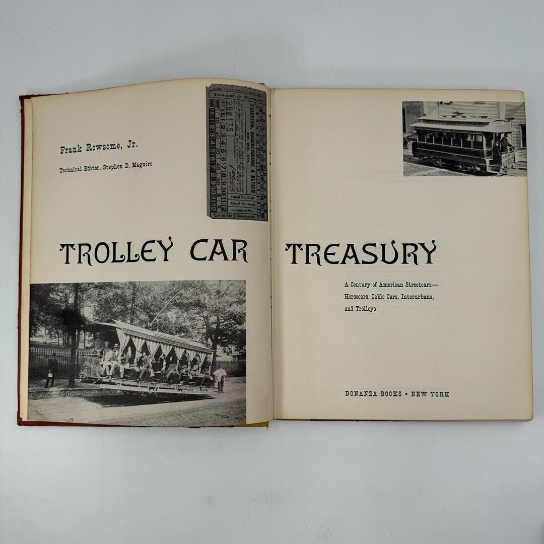 Trolley Car Treasury A Century Of American Streetcars By Frank Rowsome C1956
