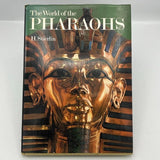 The World of the Pharaohs by Henri Stierlin 1978 Hardcover w/ Dust Cover Sleeve