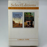 Select Editions Reader's Digest 2-in-1 Book : Eddie's Bastard and La Doctora PB