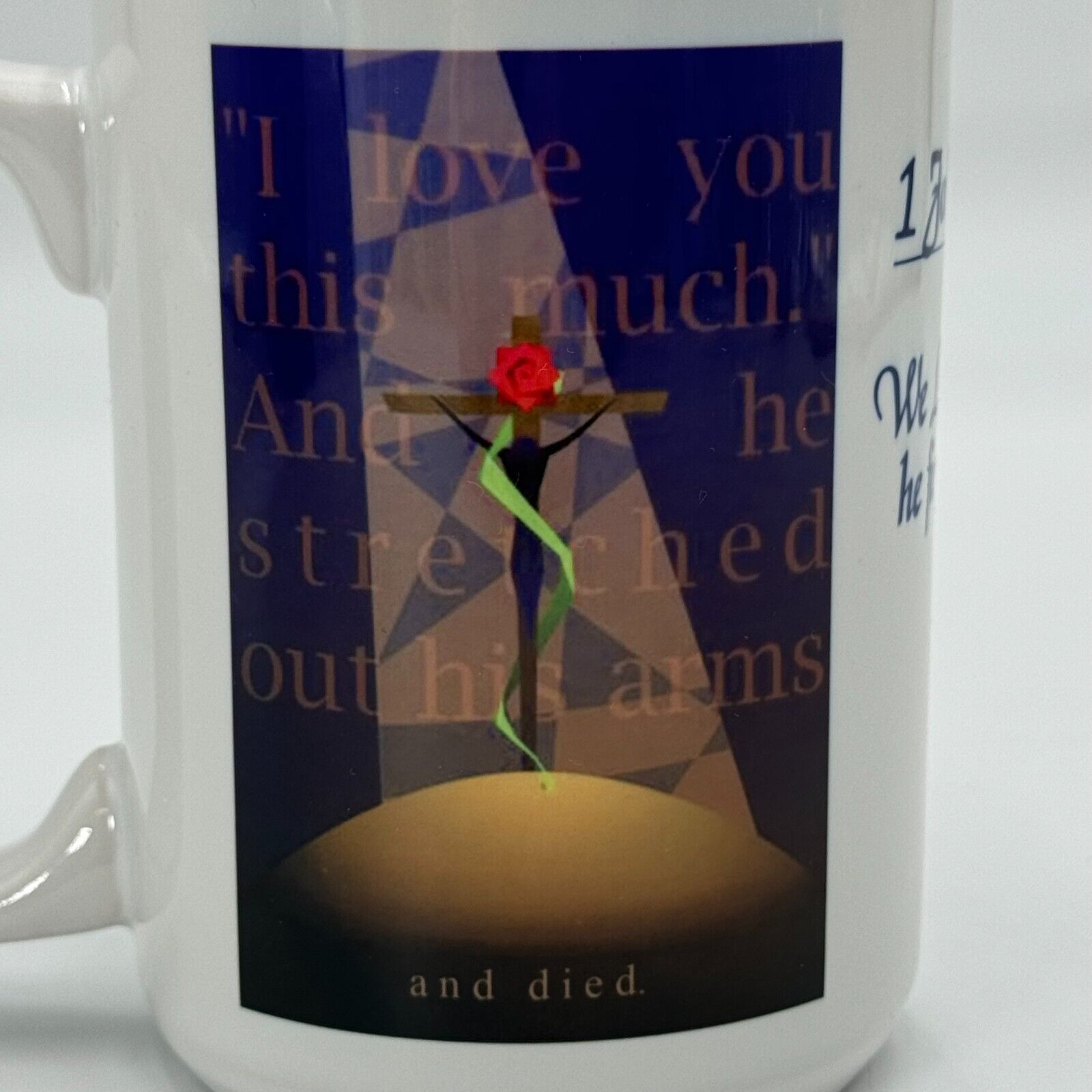 Ceramic Mug Bible Verse John 4,19 Love Jesus Cross Microwavable Dishwasher Safe