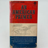 An American Primer by Daniel J. Boorstin (1968, Trade Paperback)