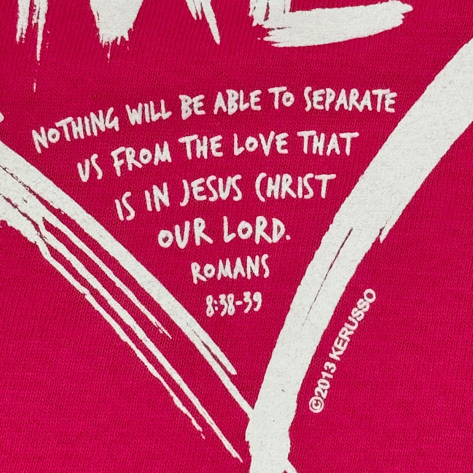 Kerusso Pink Heart Jesus + Me Romans 8,38-39 Christian T-Shirt Adult Size M NWT