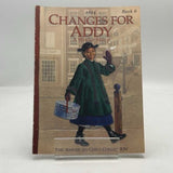 American Girls Collection Book 6: Changes for Addy by Connie Rose Porter 1864 PB