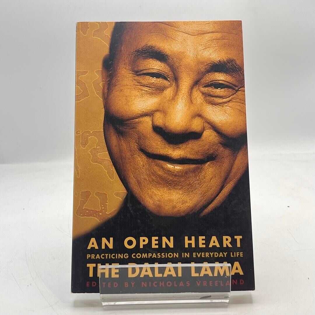 An Open Heart: Practicing Compassion in Everyday Life by The Dalai Lama 2002 PB