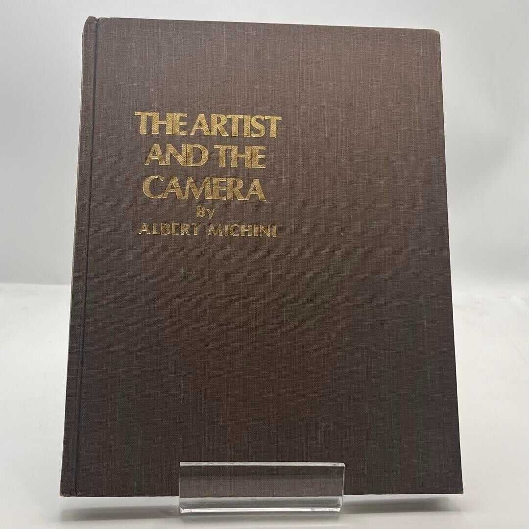 Artist and the Camera by Albert Michini (Hardcover)