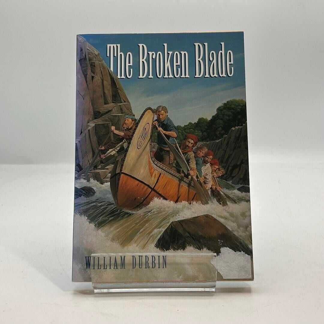 Broken Blade by William Durbin 1998 PAPERBACK BOOK