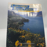 Columbia River Gorge: The Story Behind the Scenery by Roberta Hilbruner 1995 PB