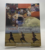 Cultural Anthropology: The Human Challenge 11th Ed. by William A. Haviland et al