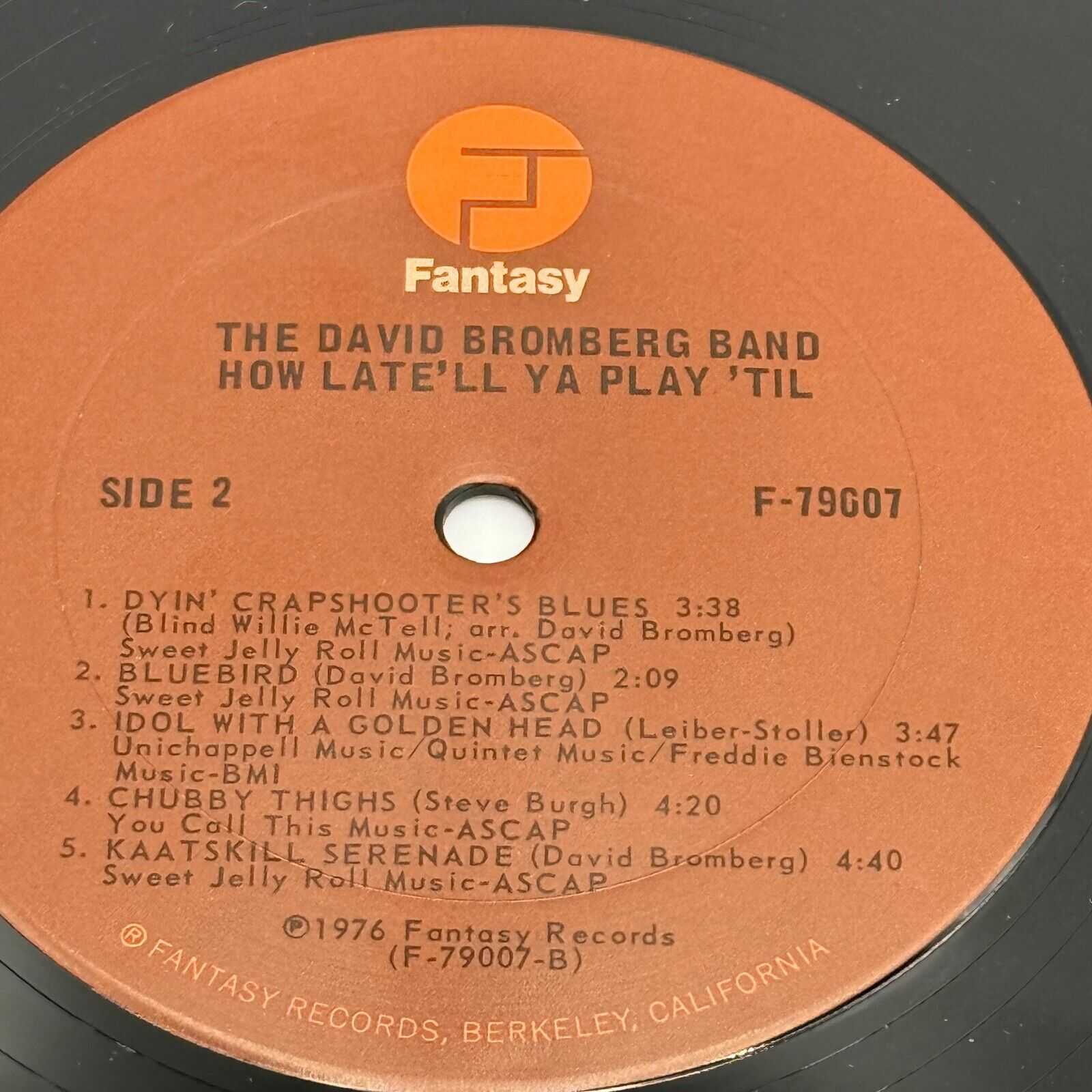 David Bromberg Band How Late’ll Ya Play ‘Til 2 LP Fantasy 1976 1st USA Press