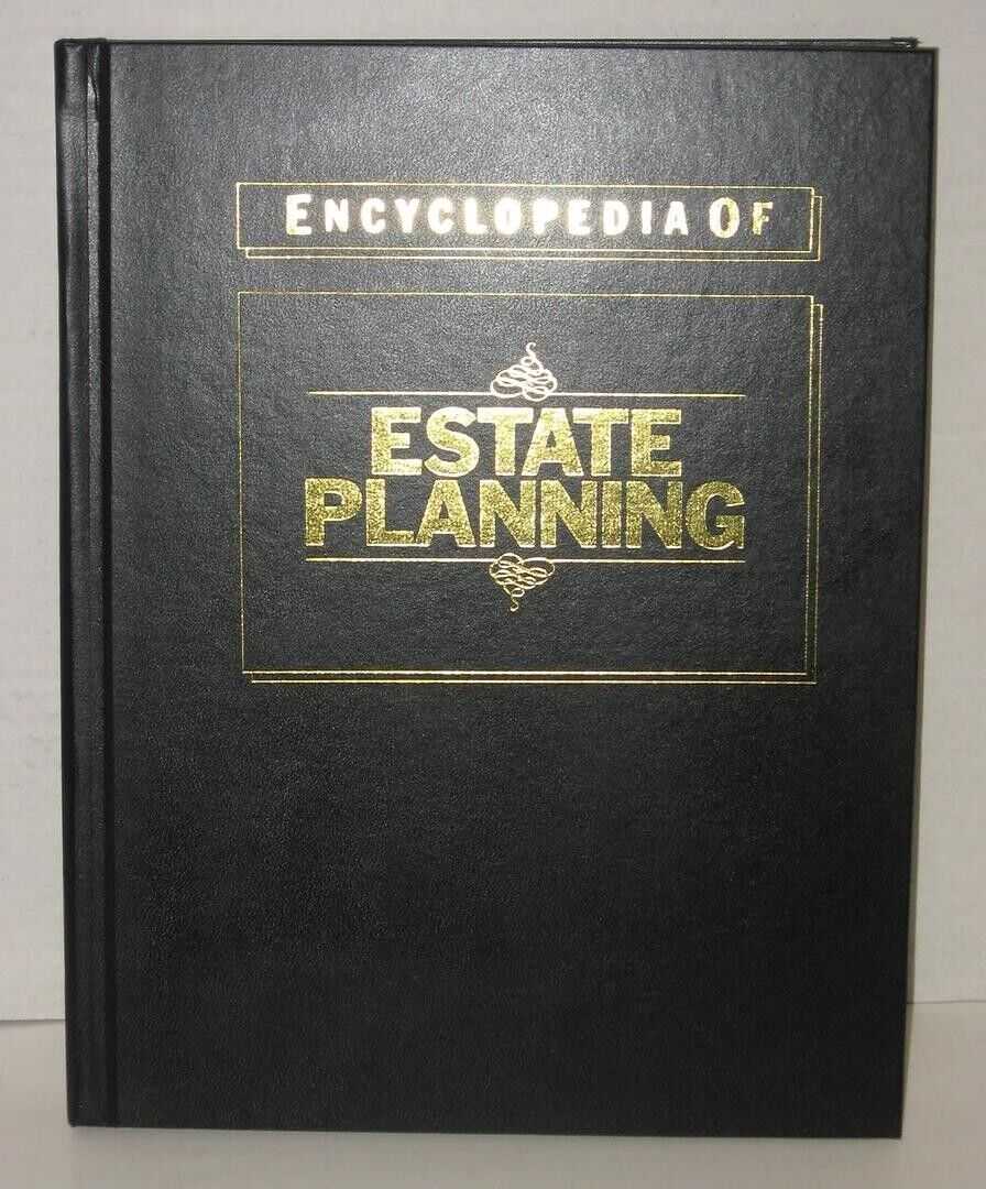 Encyclopedia of Estate Planning by Robert S. Holzman & John J. Tuozzolo 2002 HC