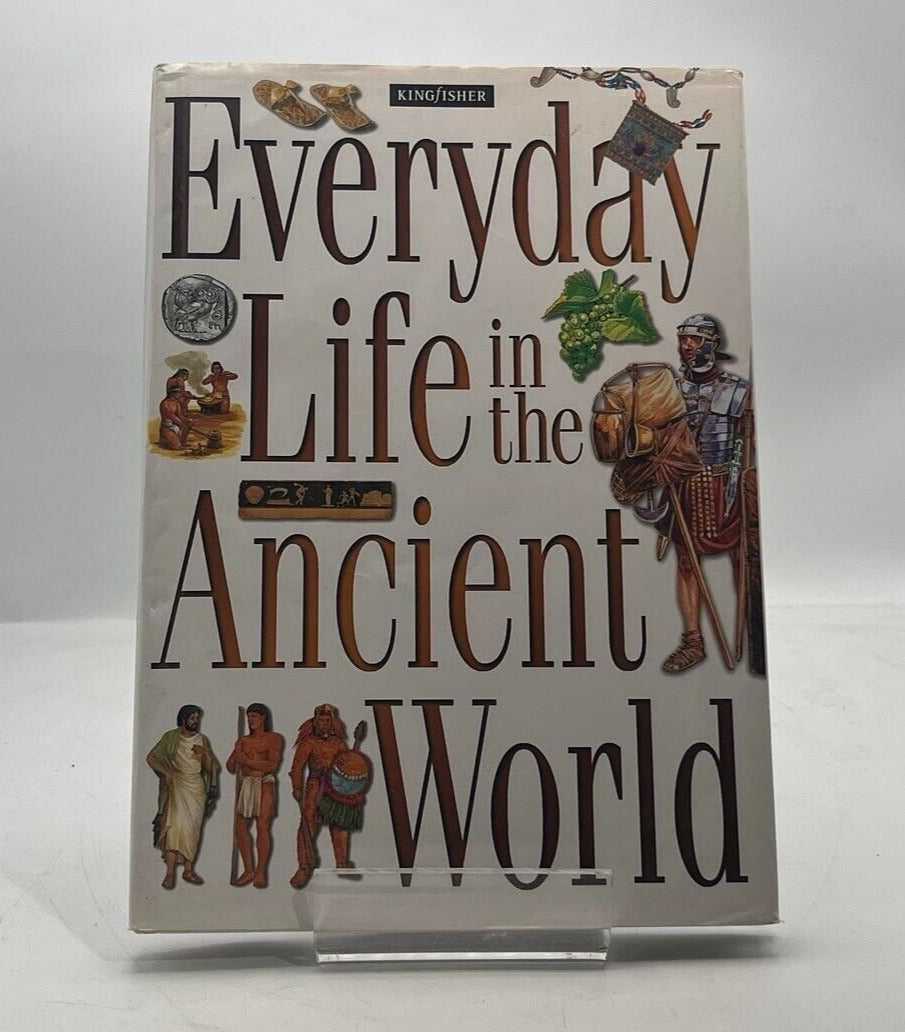 Everyday Life in the Ancient World: A Guide to Travel in Ancient Times 2002 HC