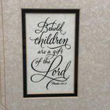 Framed Wall Art 11x15in Mother’s Love Photo Behold Children Gift From Lord Psalm