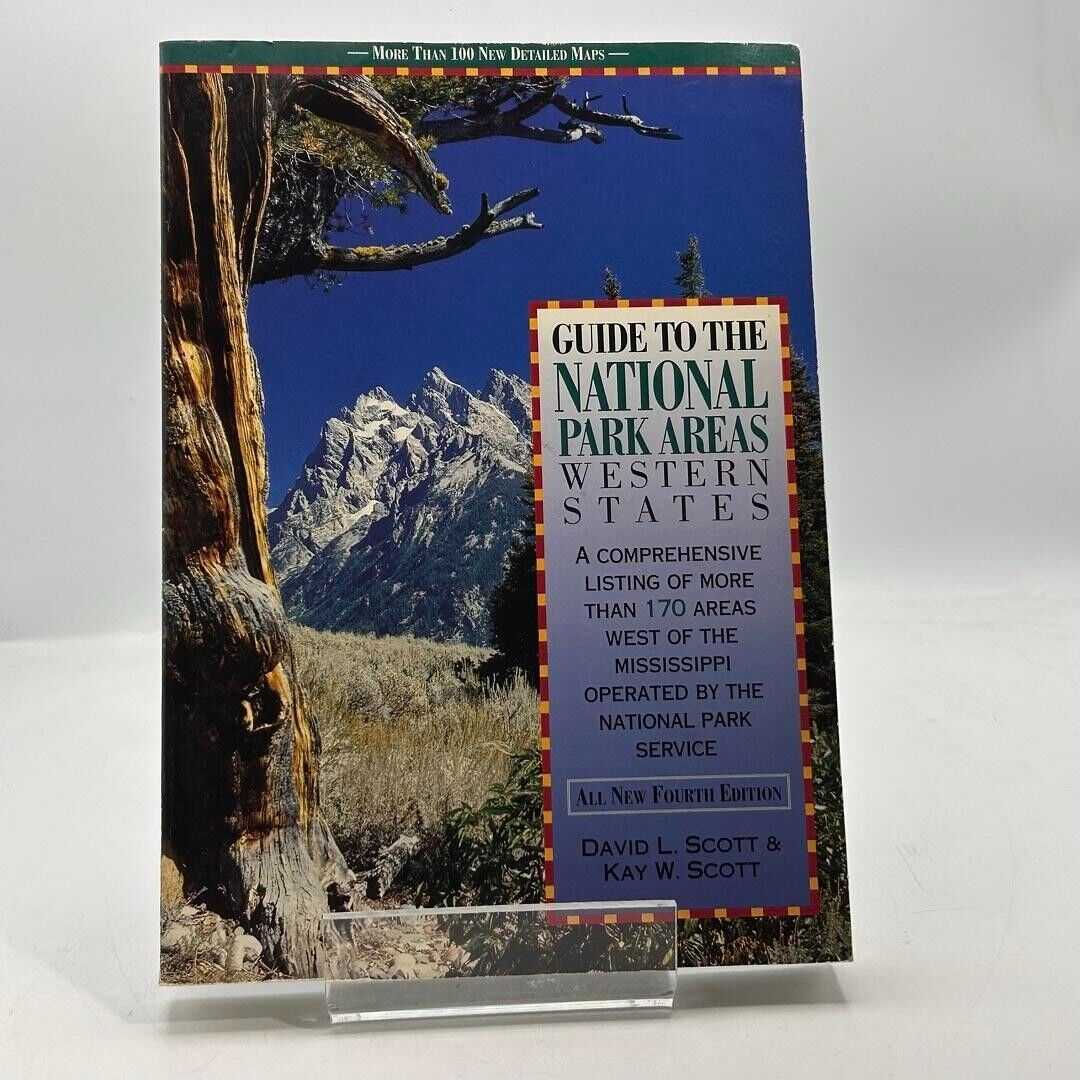 Guide to the National Park Areas: Western States by David L. & Kay W. Scott PB