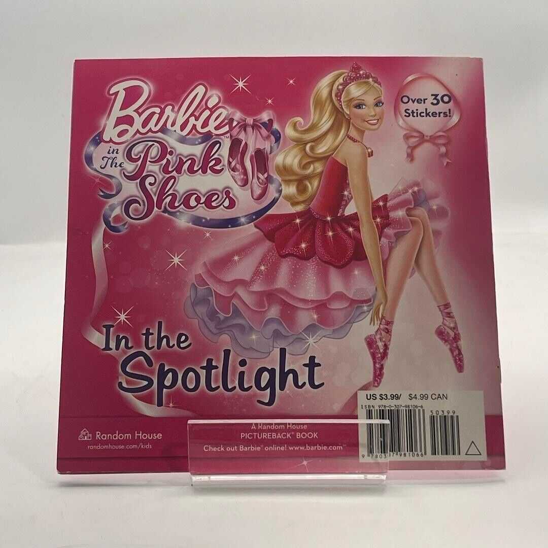 In the Spotlight: Barbie In The Pink Shoes by Mary Man-Kong 2013 PICTURE BOOK