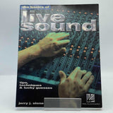 Jerry J. Slone The Basics of Live Sound (Paperback)