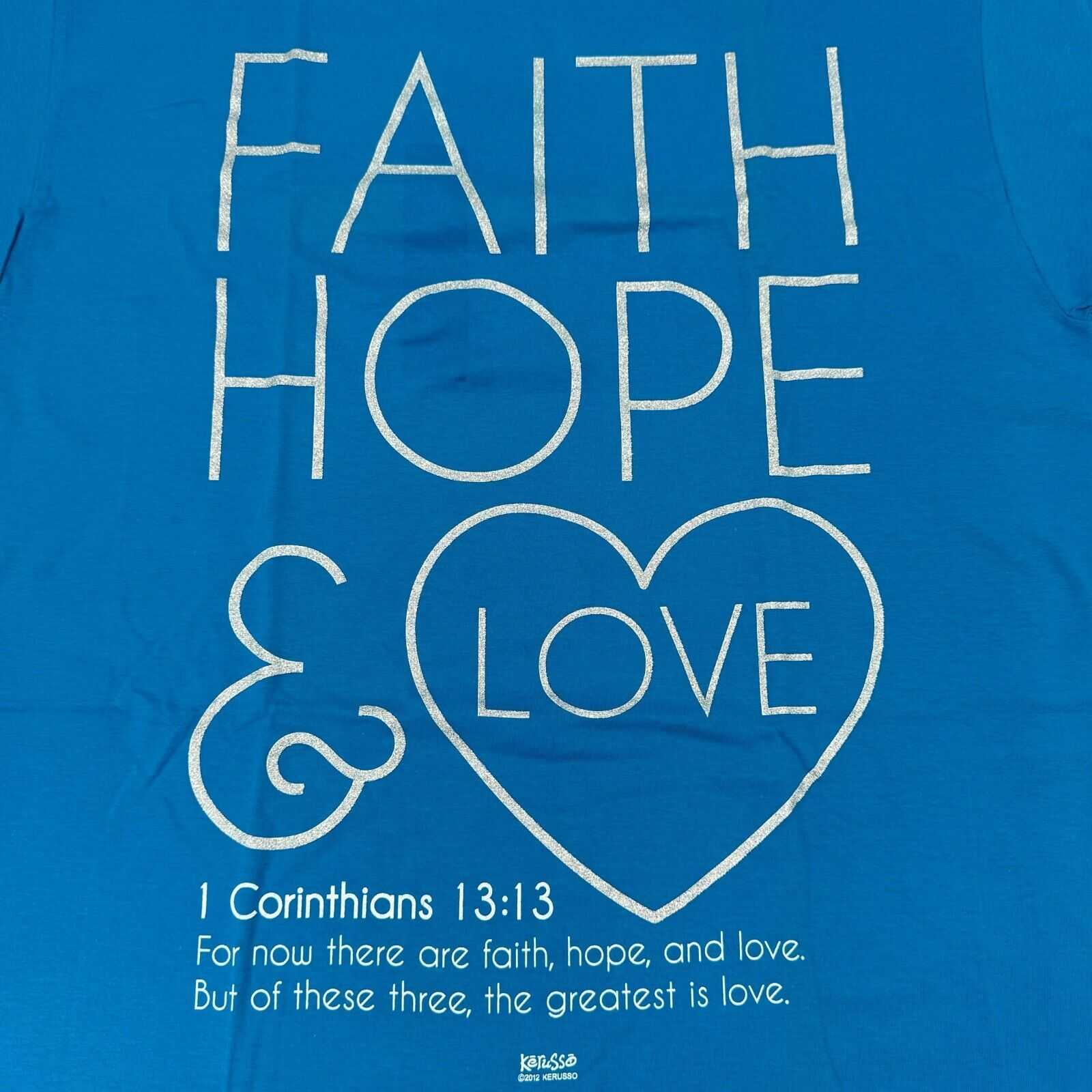 Large Adult Kerusso Blue Faith Hope Love 1 Corinthians 13,13 Christian T-Shirt