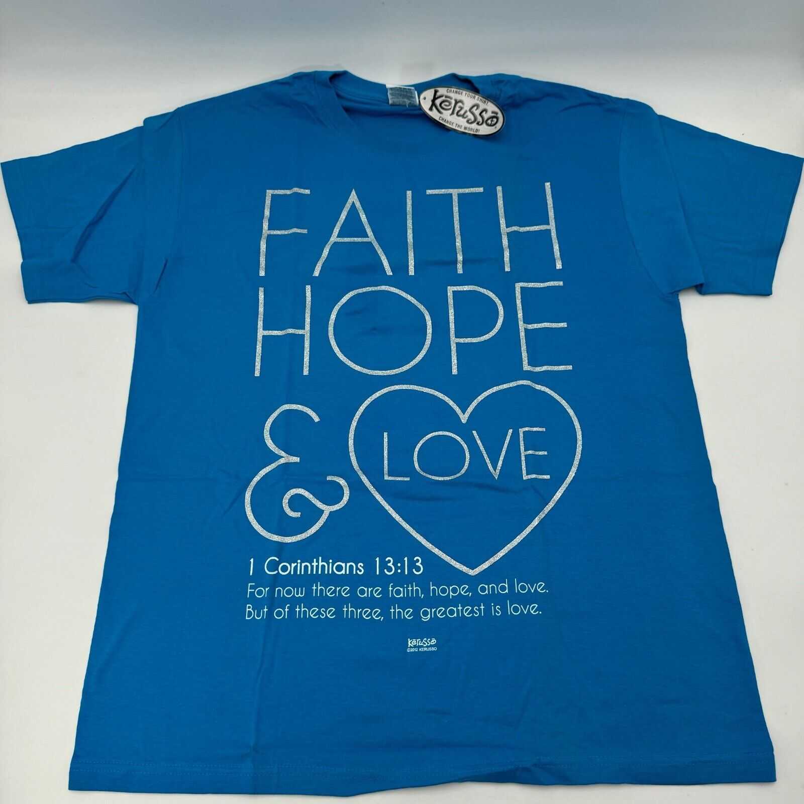 Large Adult Kerusso Blue Faith Hope Love 1 Corinthians 13,13 Christian T-Shirt