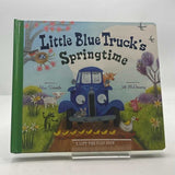 Little Blue Truck's Springtime: An Easter And Springtime Book For Kids 2018