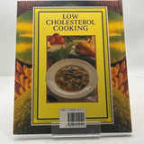 Low cholesterol cooking step-by-step, exciting dishes for creative cuisine hc