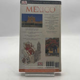 MEXICO: Eyewitness Travel Guides by Anna Streiffert 2003 PAPERBACK