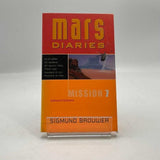 Mars Diaries: Mission 7 Countdown by Sigmund Brouwer 2001 PAPERBACK BOOK