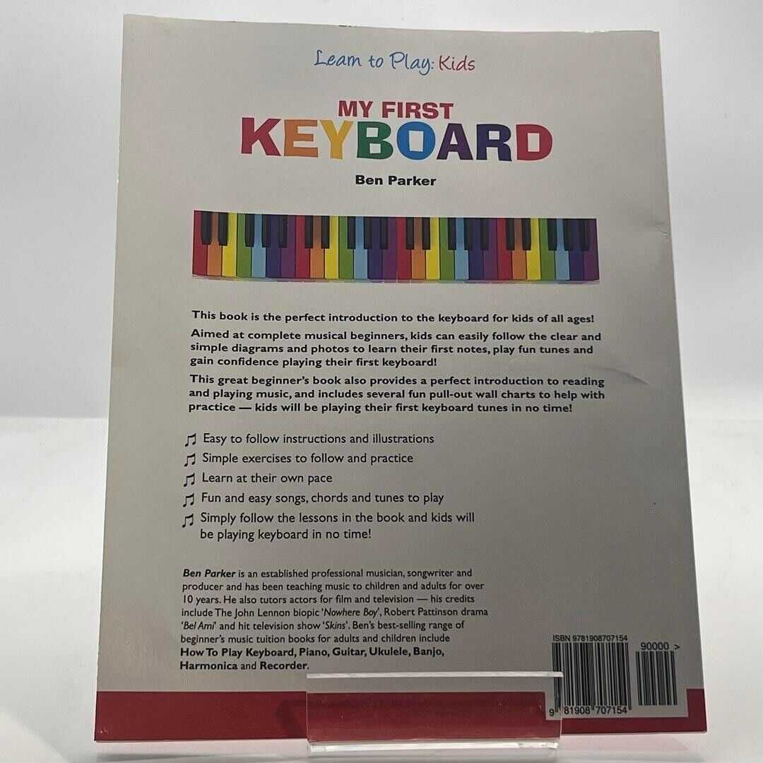 My First Keyboard - Learn To Play: Kids by Ben Parker 2013 PAPERBACK BOOK