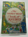 My Honey Bear Book of Rhymes by Dorothy & John Taylor 1989 Modern Publishing