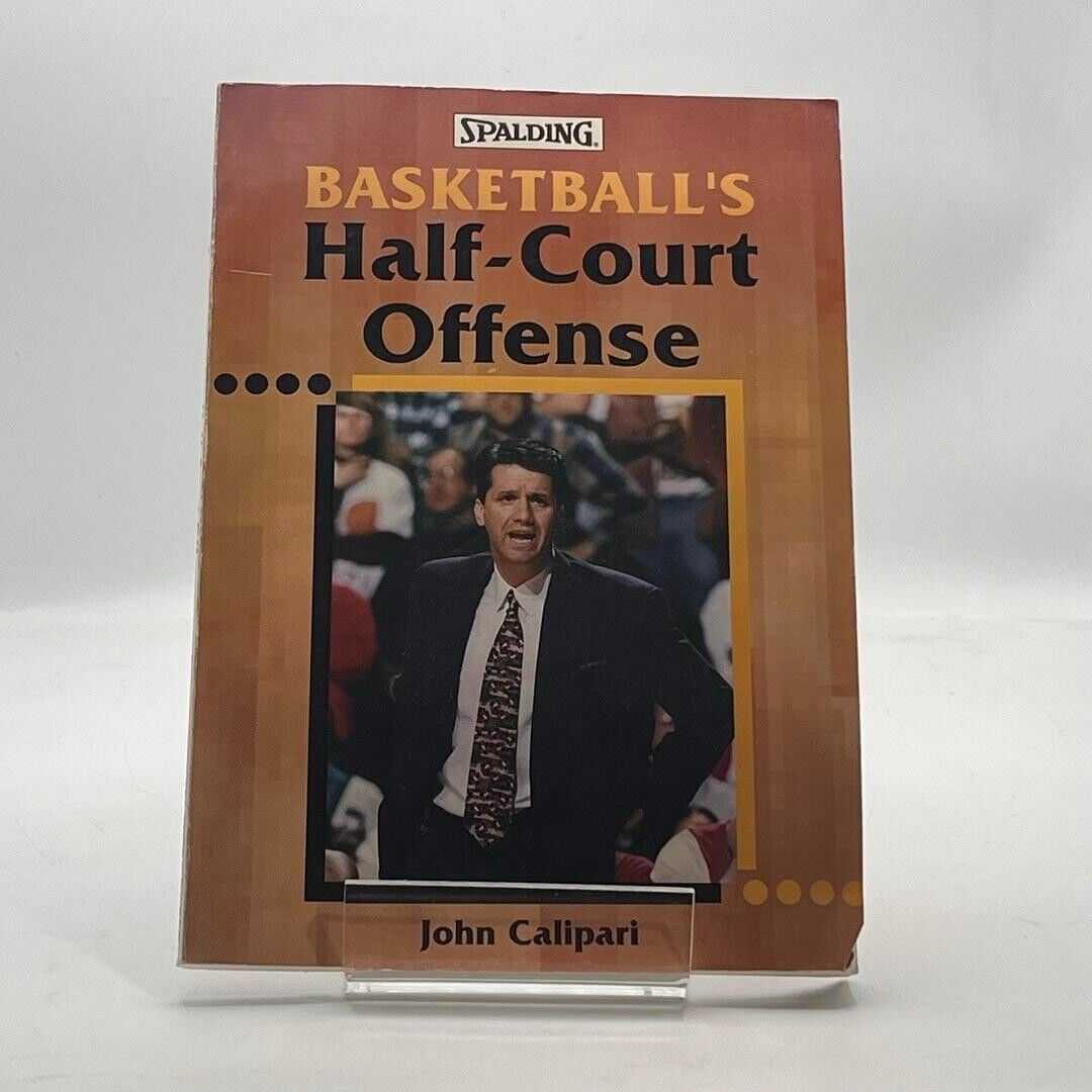 Spalding Basketball’s Half-Court Offense….by John Calipari