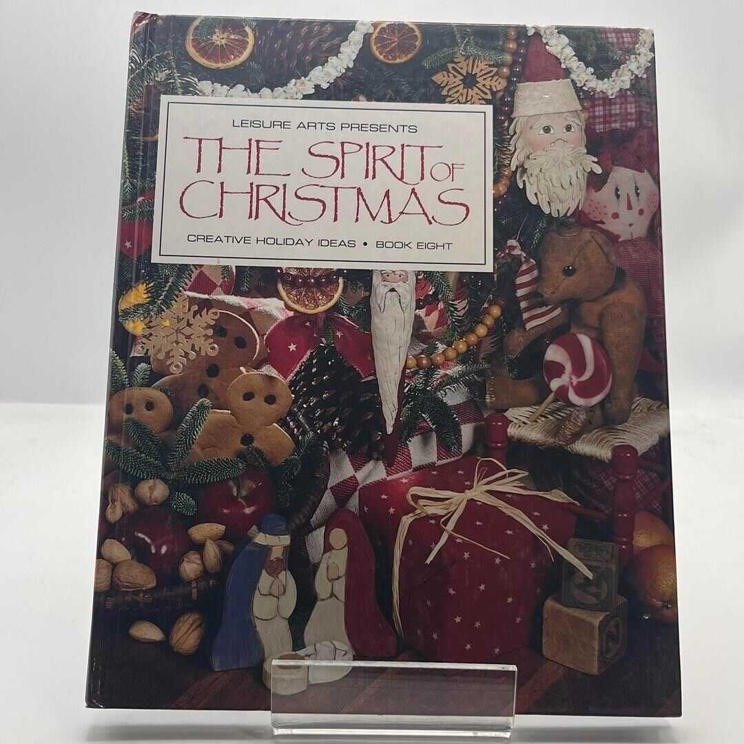 Spirit of Christmas by Leisure Arts Staff (1994, Hardcover)