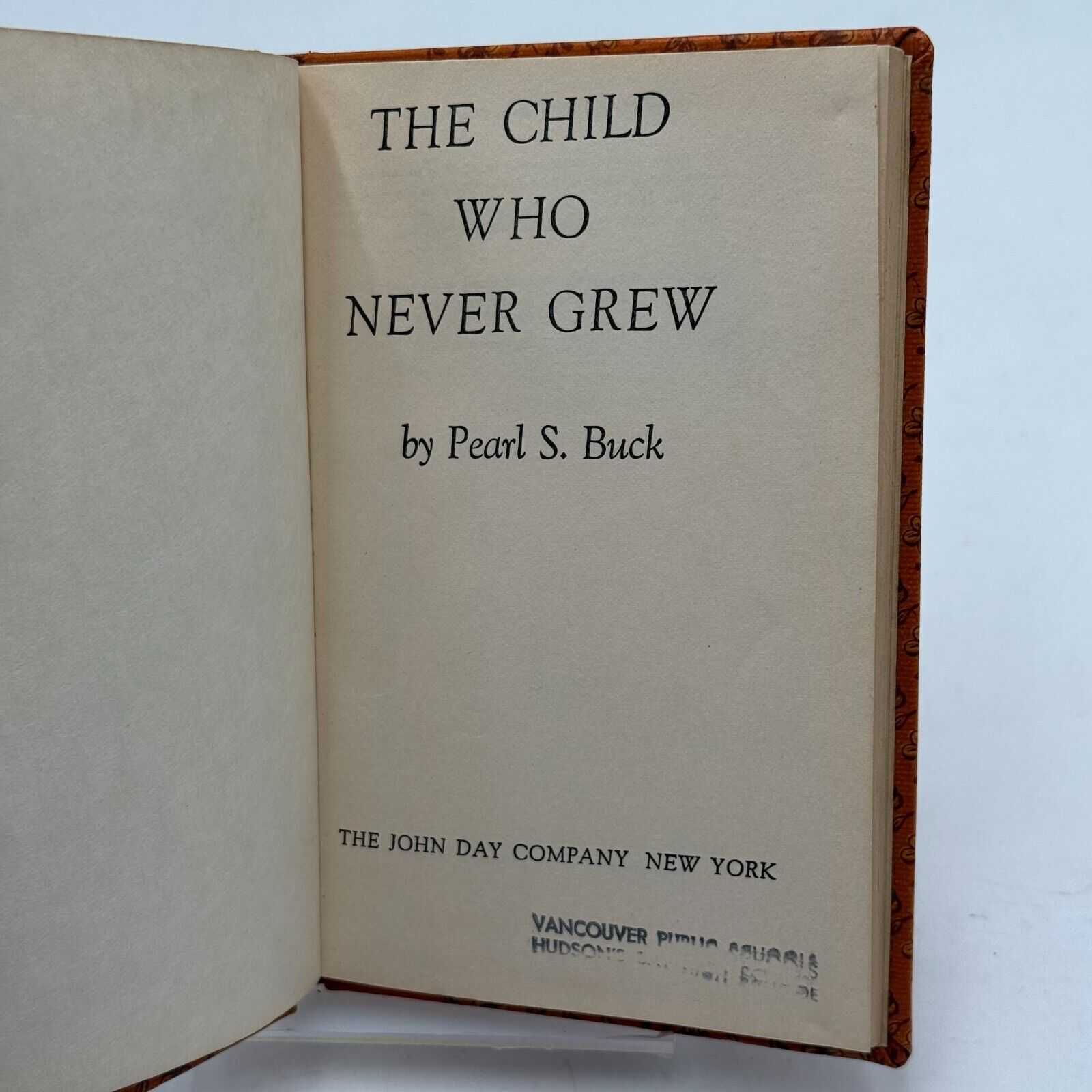 THE CHILD WHO NEVER GREW by Pearl S. Buck Vintage Hardcover