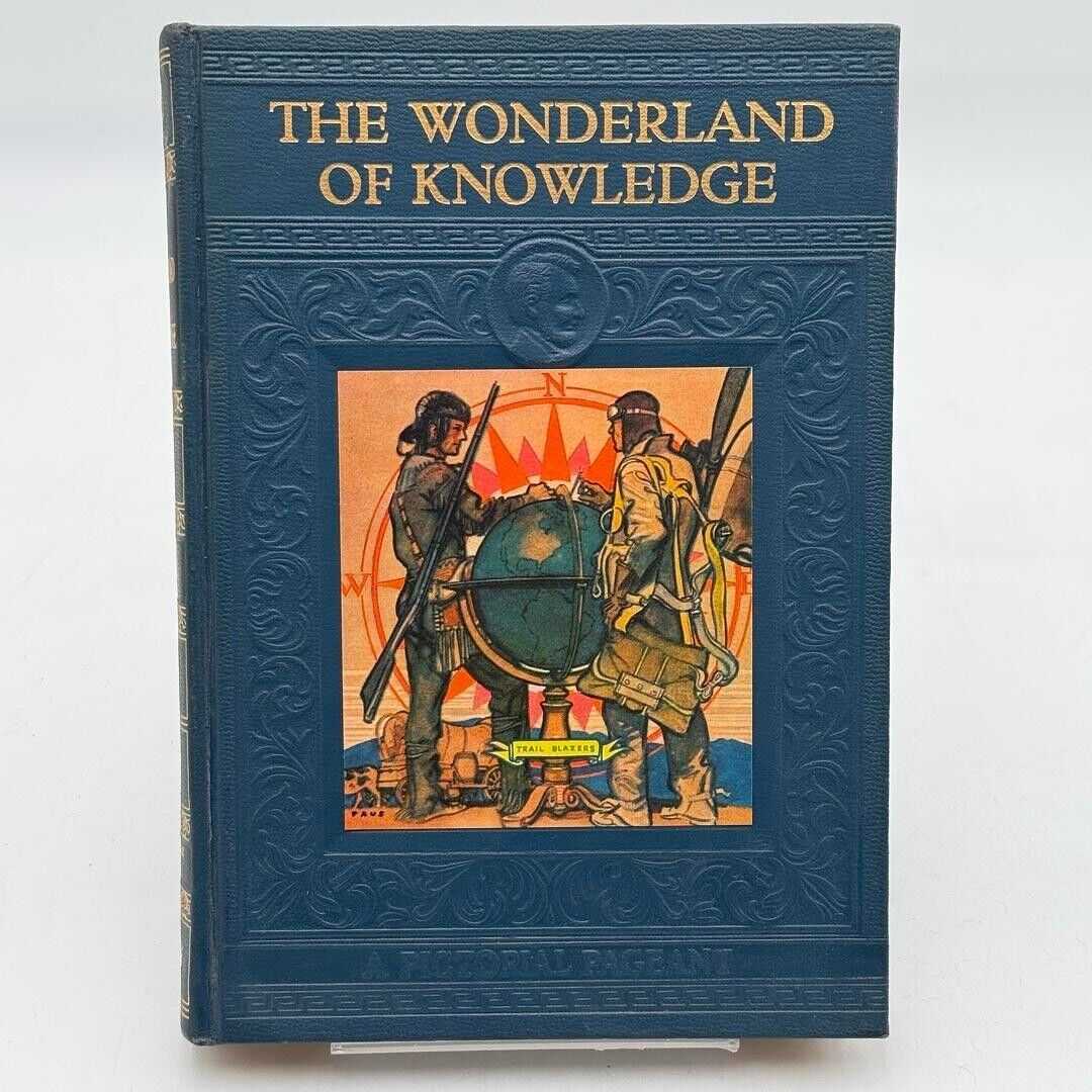 THE WONDERLAND OF KNOWLEDGE Volume 1 A-BAL Encyclopedia 1937 HARDCOVER