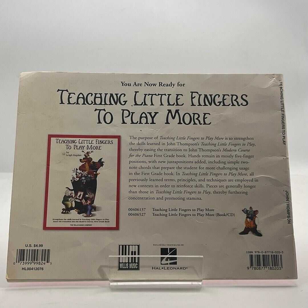 Teaching Little Fingers to Play: A Book for the Earliest Beginner by J. Thompson